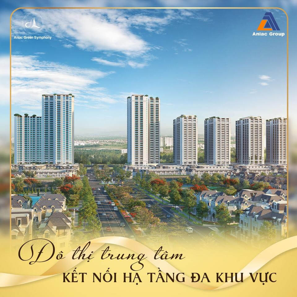 Tổng quan Khu đô thị An Lạc Green Symphony, Vân Canh, Hoài Đức